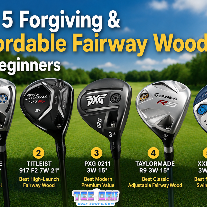 Top 5 Forgiving & Affordable Fairway Woods for Beginners (2026 Guide)