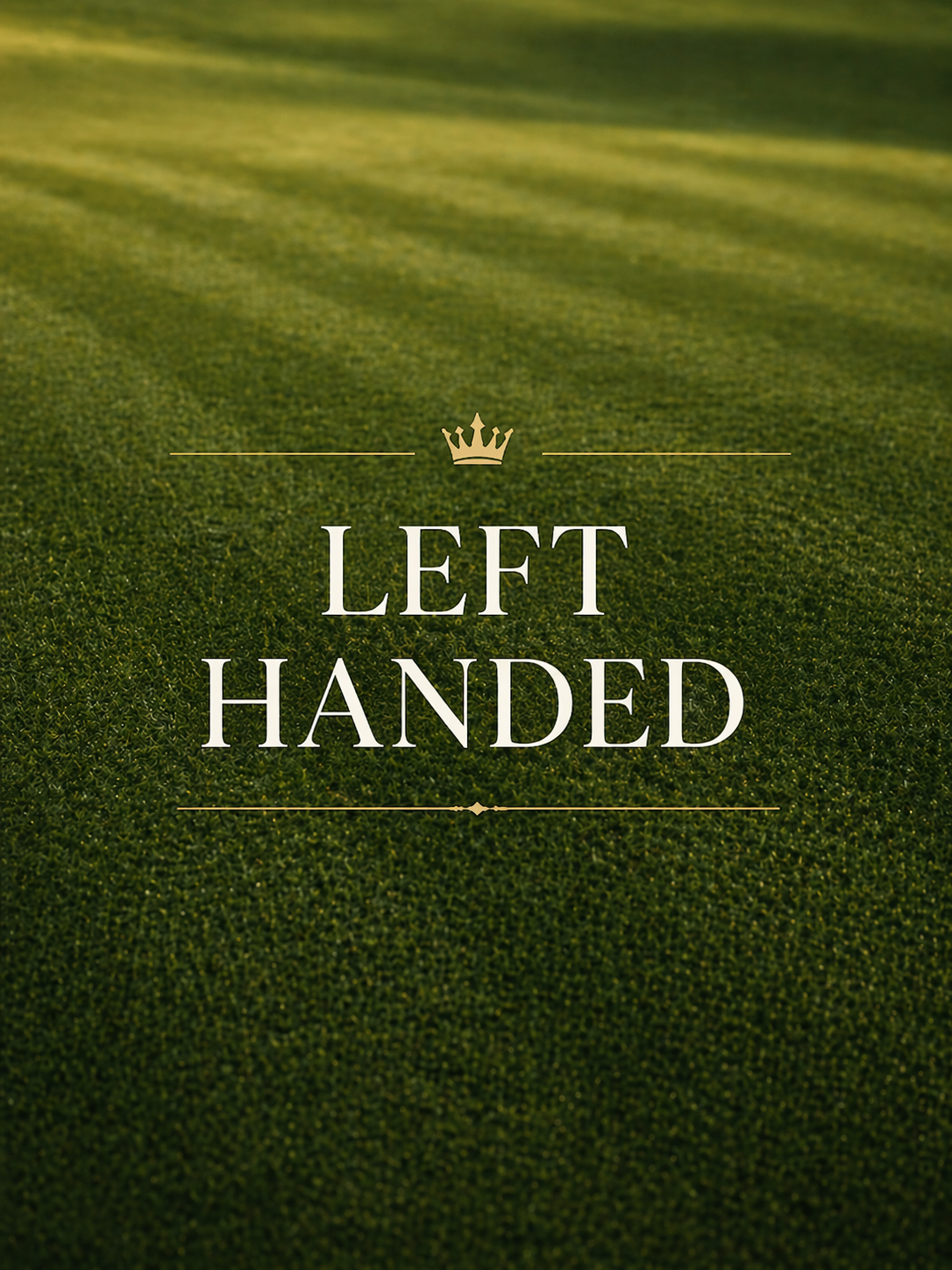 Left Handed