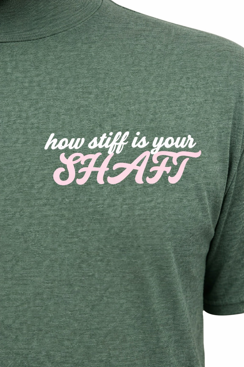 How Stiff Is Your Shaft Heather Army TEE