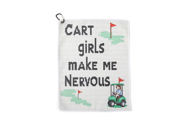 Cart Girls Make Me Nervous Golf Towel