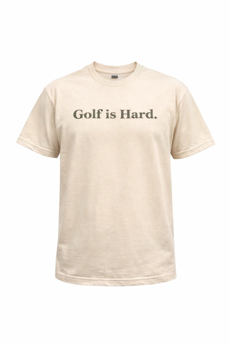 Golf is Hard. Make Bogeys Have Fun. TEE Heather Bone